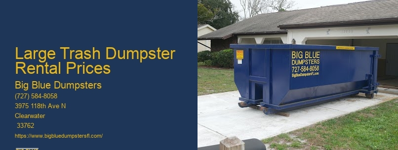 Large Trash Dumpster Rental Prices