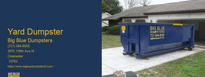 Yard Dumpster